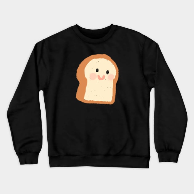 cute happy toast Crewneck Sweatshirt by Moonlight art